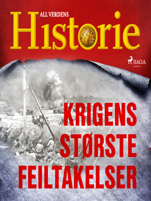 Title details for Krigens største feiltakelser by All Verdens Historie - Available